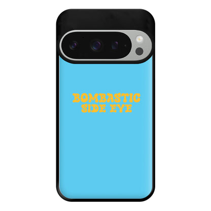 Bombastic Side Eye - TikTok Trends Phone Case for Google Pixel 9 Pro XL