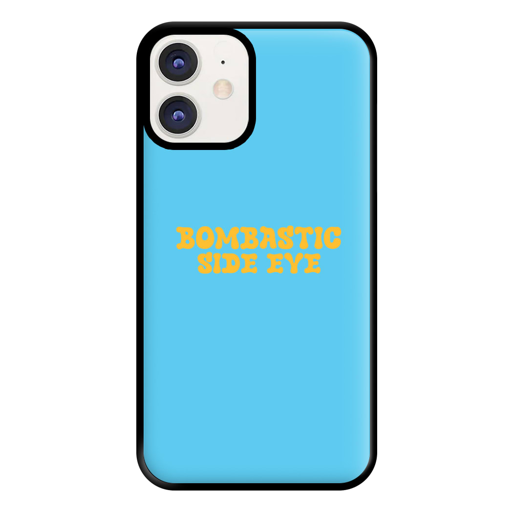 Bombastic Side Eye - TikTok Trends Phone Case for iPhone 11