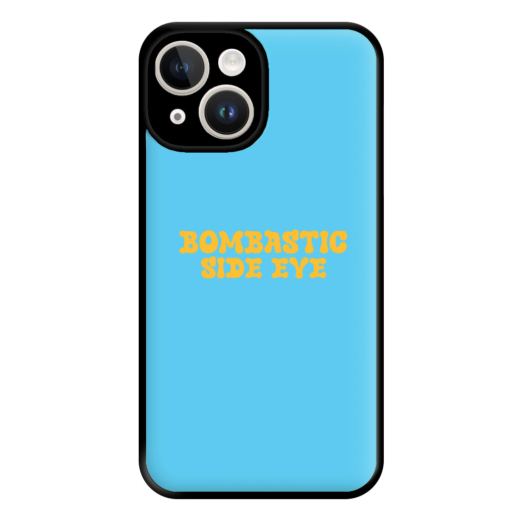 Bombastic Side Eye - TikTok Trends Phone Case for iPhone 14