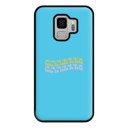 Ok Ok Lala La Lala - TikTok Trends Phone Case for Galaxy S9 Plus