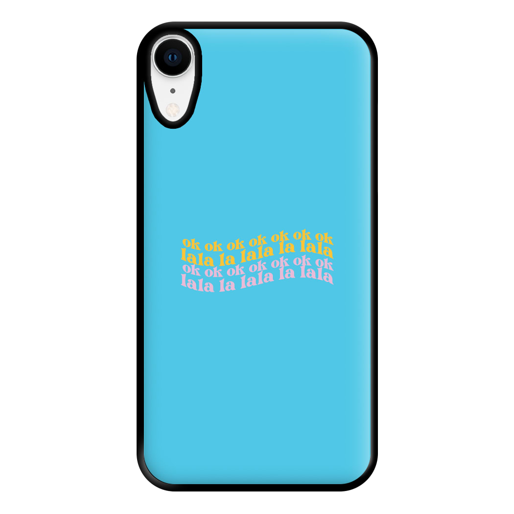 Ok Ok Lala La Lala - TikTok Trends Phone Case for iPhone XR