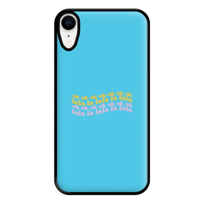 Ok Ok Lala La Lala - TikTok Trends Phone Case for iPhone XR