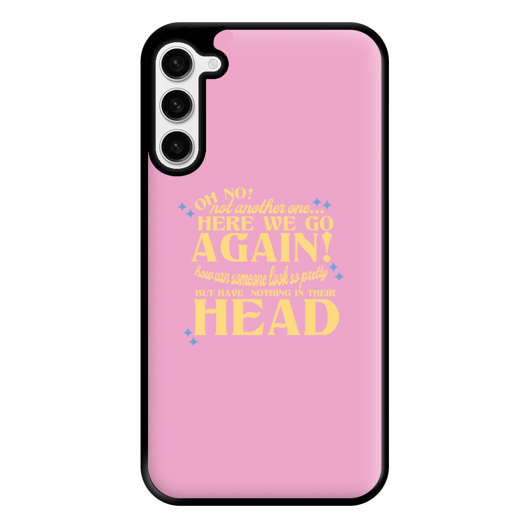 Here We Go Again! - TikTok Trends Phone Case for Galaxy S23 Plus