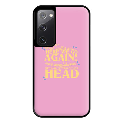 Here We Go Again! - TikTok Trends Phone Case for Galaxy S20FE