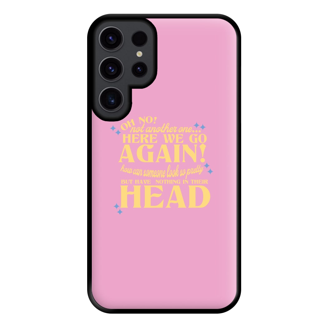 Here We Go Again! - TikTok Trends Phone Case for Galaxy S23 Ultra