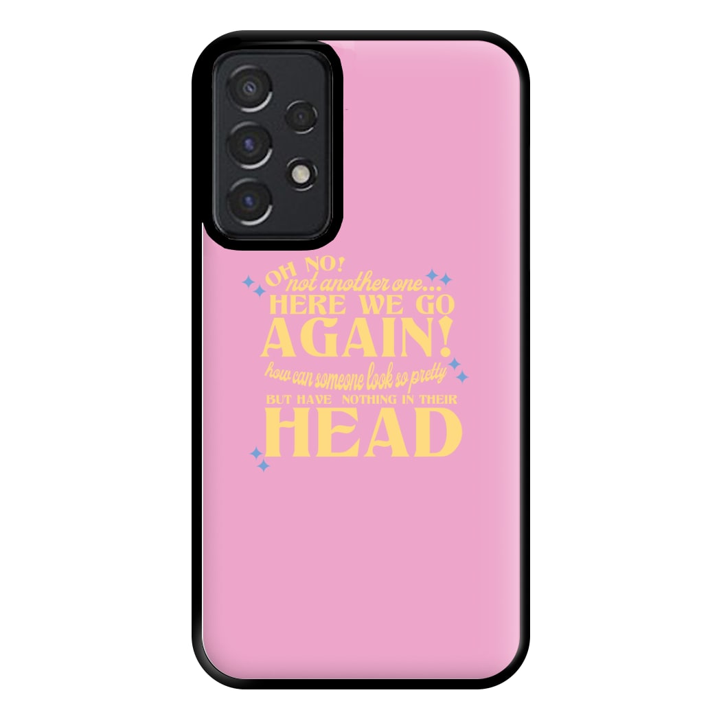 Here We Go Again! - TikTok Trends Phone Case for Galaxy A52 / A52s