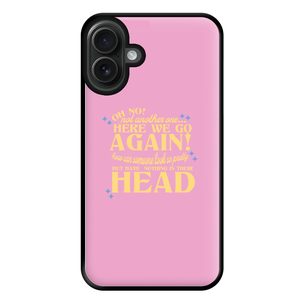 Here We Go Again! - TikTok Trends Phone Case for iPhone 16 Plus