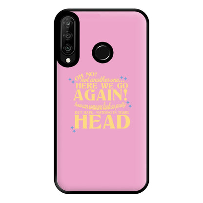 Here We Go Again! - TikTok Trends Phone Case for Huawei P30 Lite