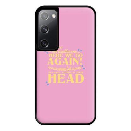 Here We Go Again! - TikTok Trends Phone Case for Galaxy S20