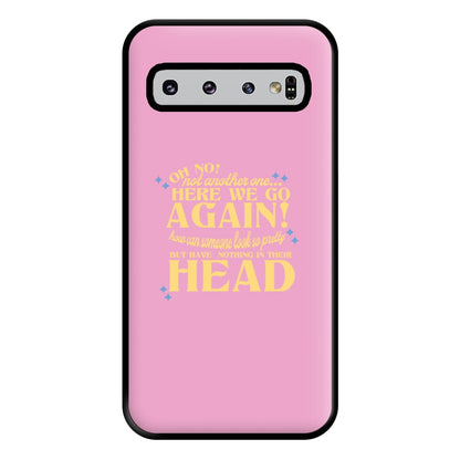 Here We Go Again! - TikTok Trends Phone Case for Galaxy S10 Plus