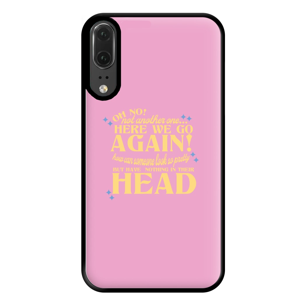 Here We Go Again! - TikTok Trends Phone Case for Huawei P20