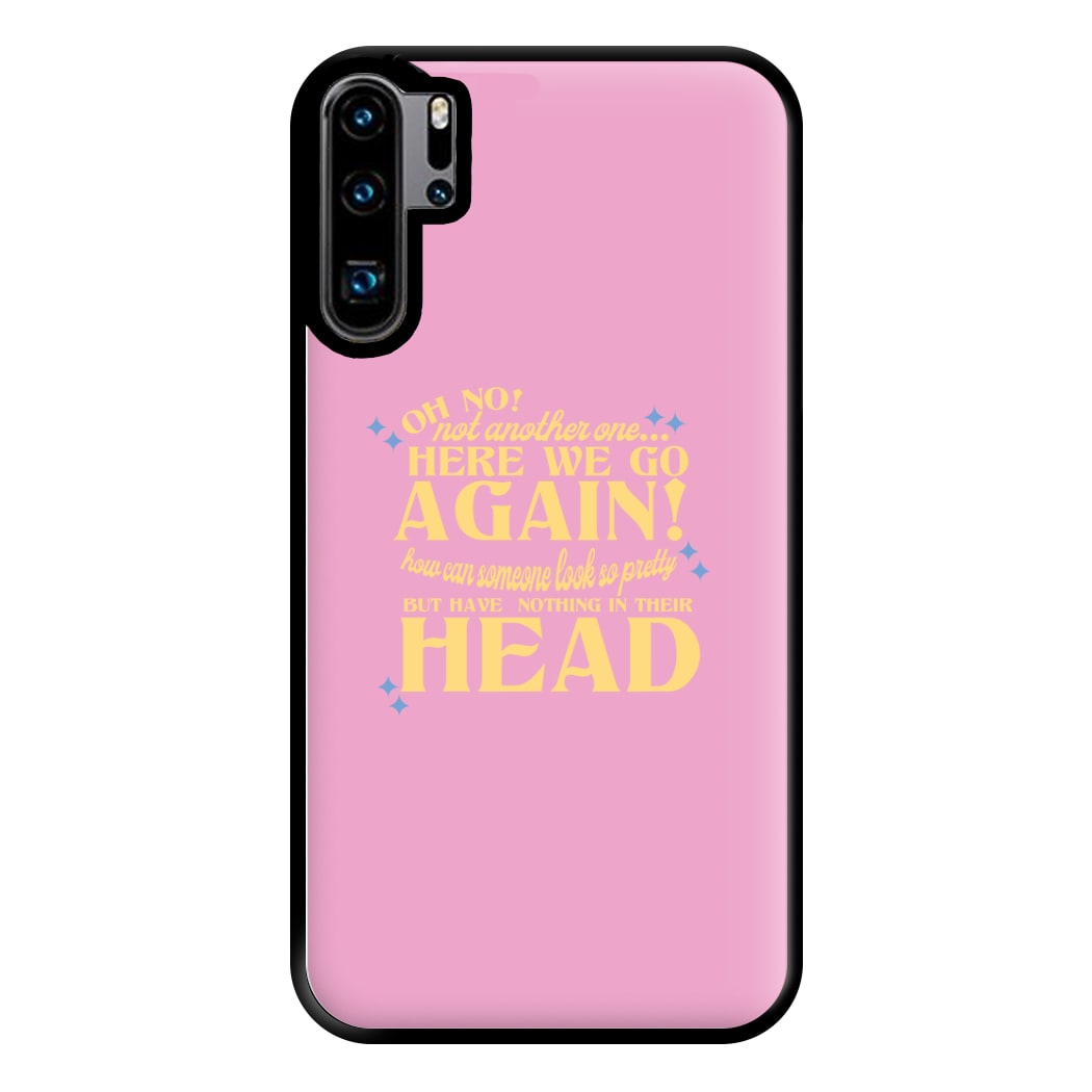 Here We Go Again! - TikTok Trends Phone Case for Huawei P30 Pro