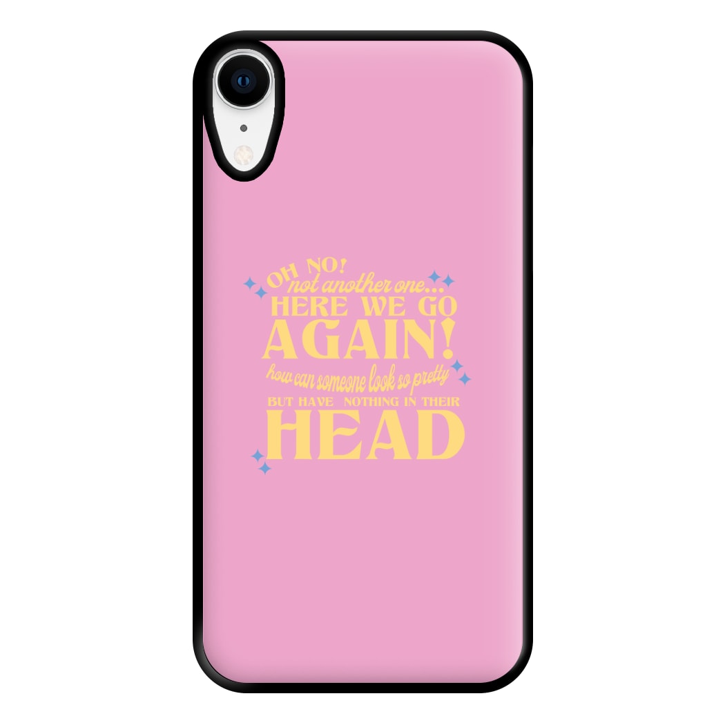 Here We Go Again! - TikTok Trends Phone Case for iPhone XR