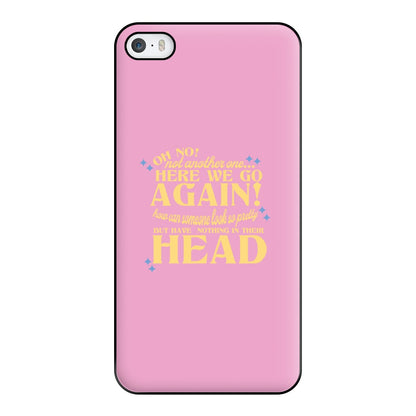 Here We Go Again! - TikTok Trends Phone Case for iPhone 5 / 5s / SE 2016