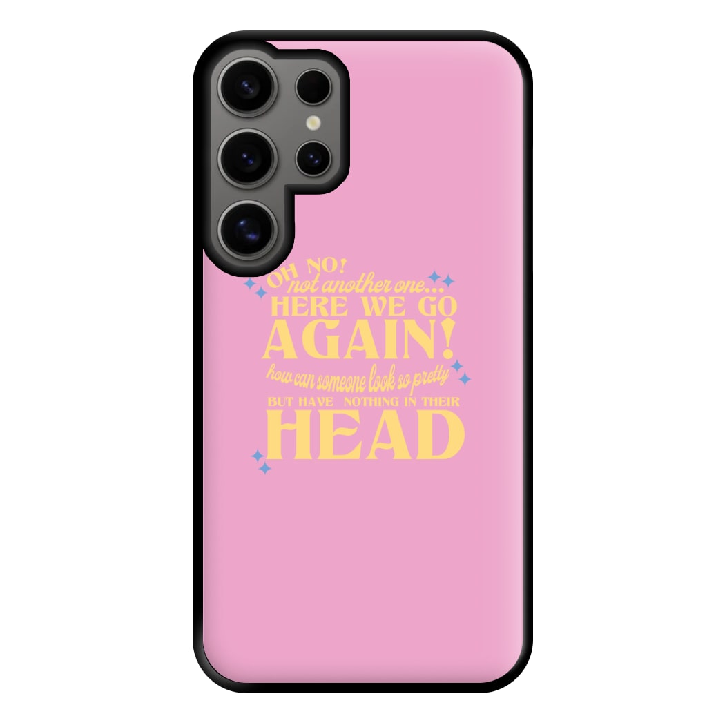 Here We Go Again! - TikTok Trends Phone Case for Galaxy S24 Ultra