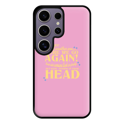 Here We Go Again! - TikTok Trends Phone Case for Galaxy S25 Ultra