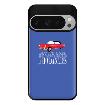 But Its Over Then Your Driving Home - TikTok Trends Phone Case for Google Pixel 9 Pro XL