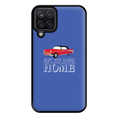 But Its Over Then Your Driving Home - TikTok Trends Phone Case for Galaxy A12