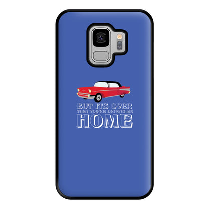 But Its Over Then Your Driving Home - TikTok Trends Phone Case for Galaxy S9 Plus