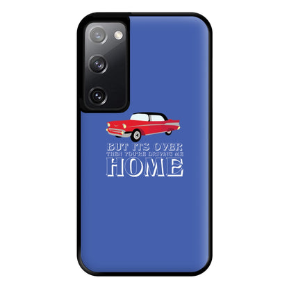 But Its Over Then Your Driving Home - TikTok Trends Phone Case for Galaxy S20