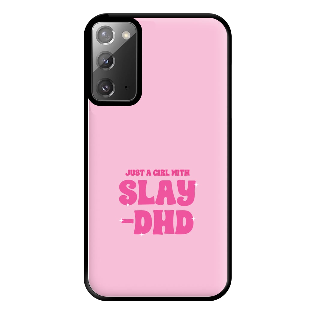 Just A Girl With Slay-DHD - TikTok Trends Phone Case for Galaxy Note 20 Ultra