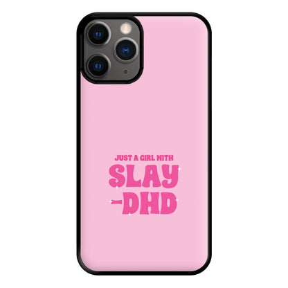 Just A Girl With Slay-DHD - TikTok Trends Phone Case for iPhone 12 Pro Max