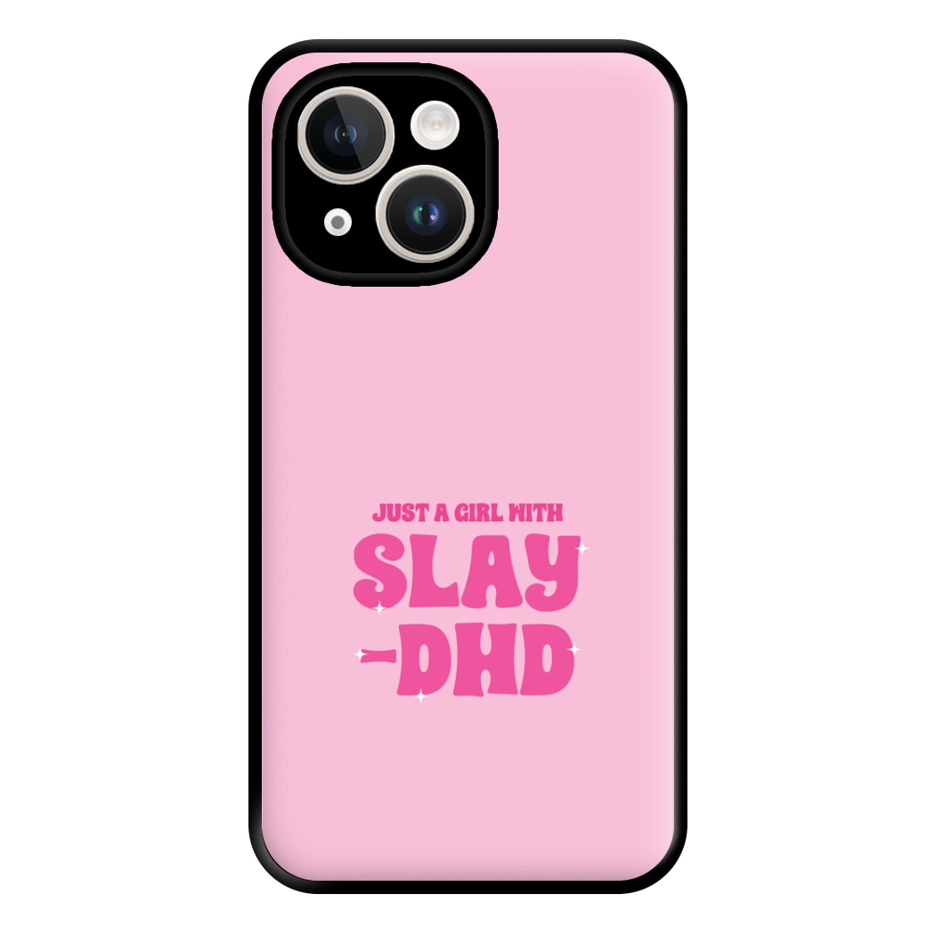 Just A Girl With Slay-DHD - TikTok Trends Phone Case for iPhone 14 Plus