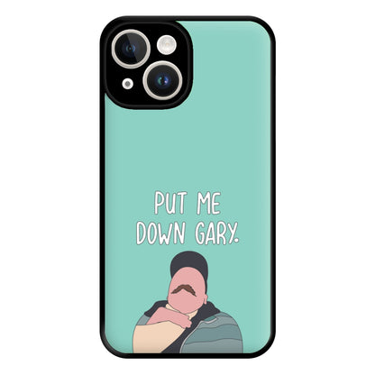 Put Me Down Gary - TikTok Trends Phone Case for iPhone 14