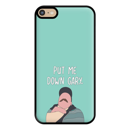 Put Me Down Gary - TikTok Trends Phone Case for iPhone 6 Plus / 7 Plus / 8 Plus