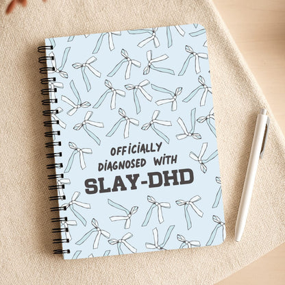 Officially Diagnosed With Slay-DHD - TikTok Trends Notepad