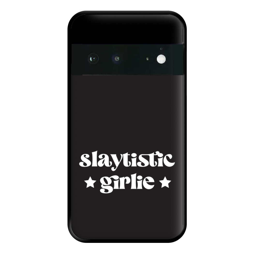 Slaytistic - TikTok Trends Phone Case for Google Pixel 6a