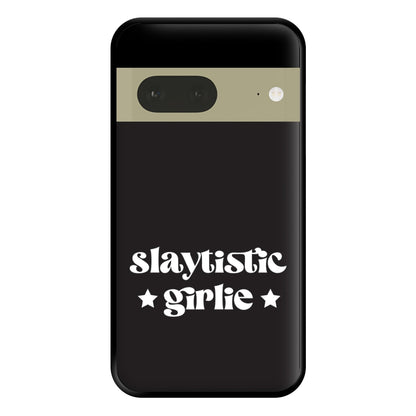 Slaytistic - TikTok Trends Phone Case for Google Pixel 7a