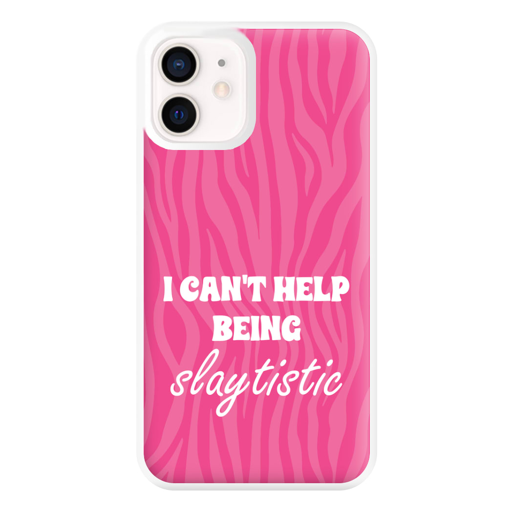 I Can't Help Being Slaytistic - TikTok Trends Phone Case for iPhone 12 Mini