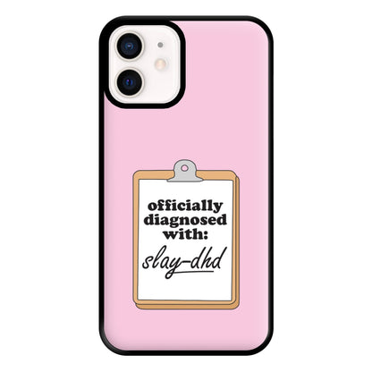 Diagnosed With Slay-DHD - TikTok Trends Phone Case for iPhone 13 Mini