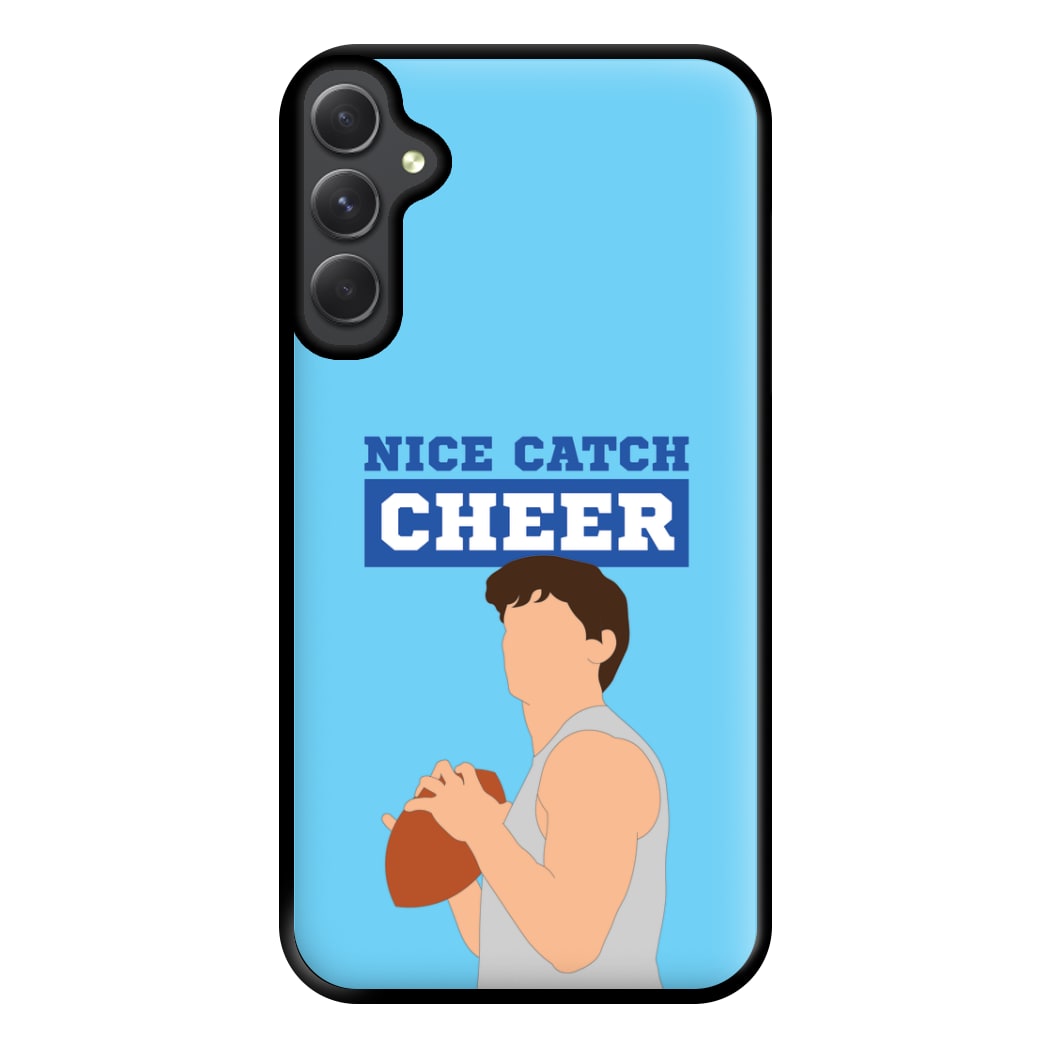 Nice Catch Cheer Phone Case for Galaxy A54