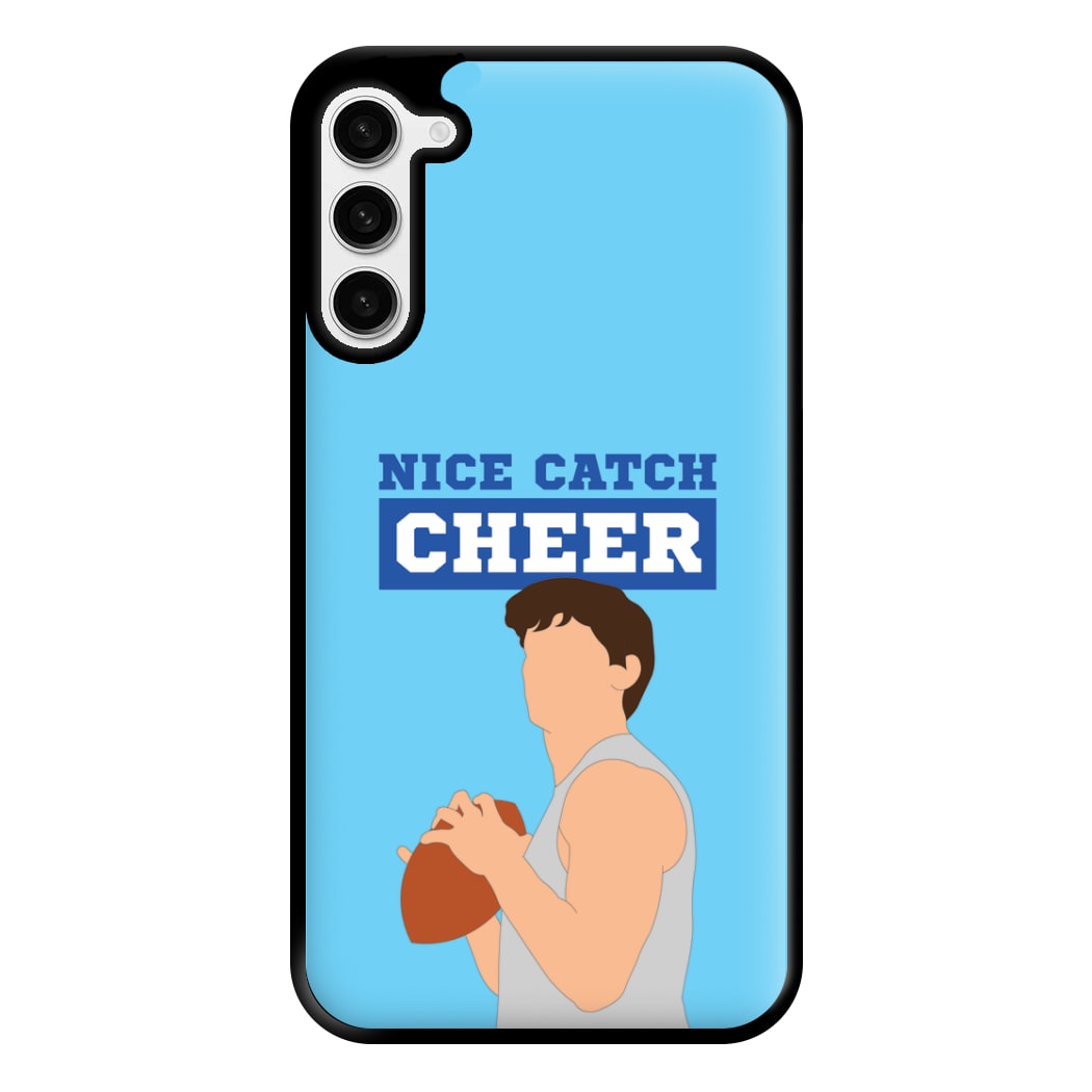 Nice Catch Cheer Phone Case for Galaxy S23 Plus