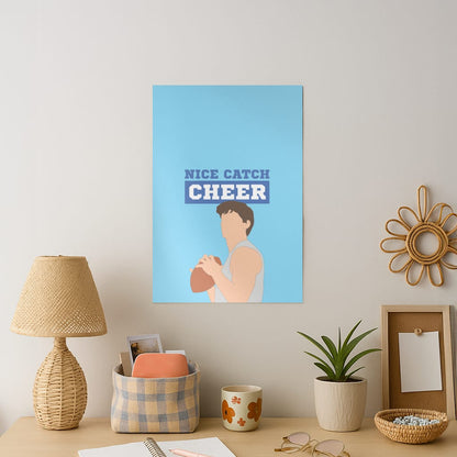 Nice Catch Cheer Art Print