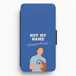 Not My Name Quaterback Flip / Wallet Phone Case