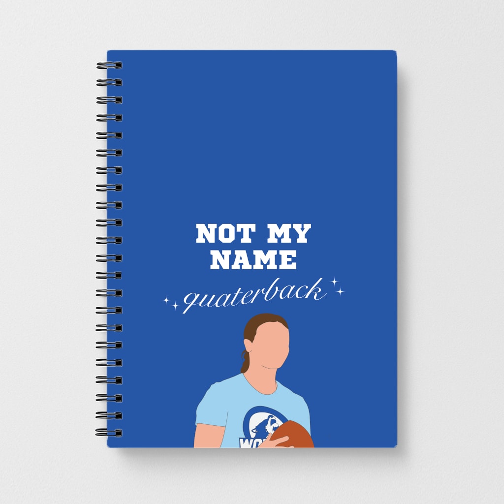 Not My Name Quaterback Notebook