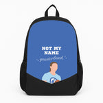 Not My Name Quaterback Backpack