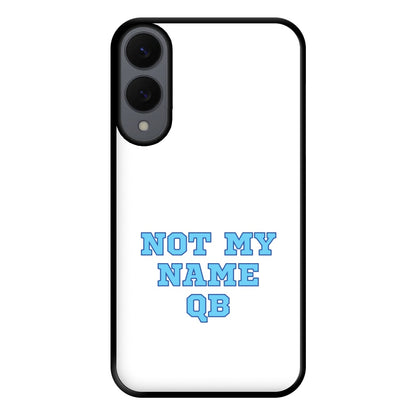 Not My Name QB Phone Case for Galaxy S25 Edge