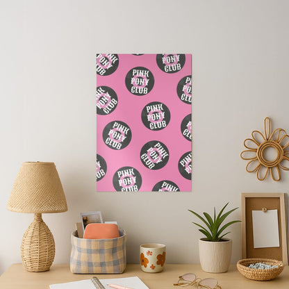 Pink Pony Club 3 Art Print