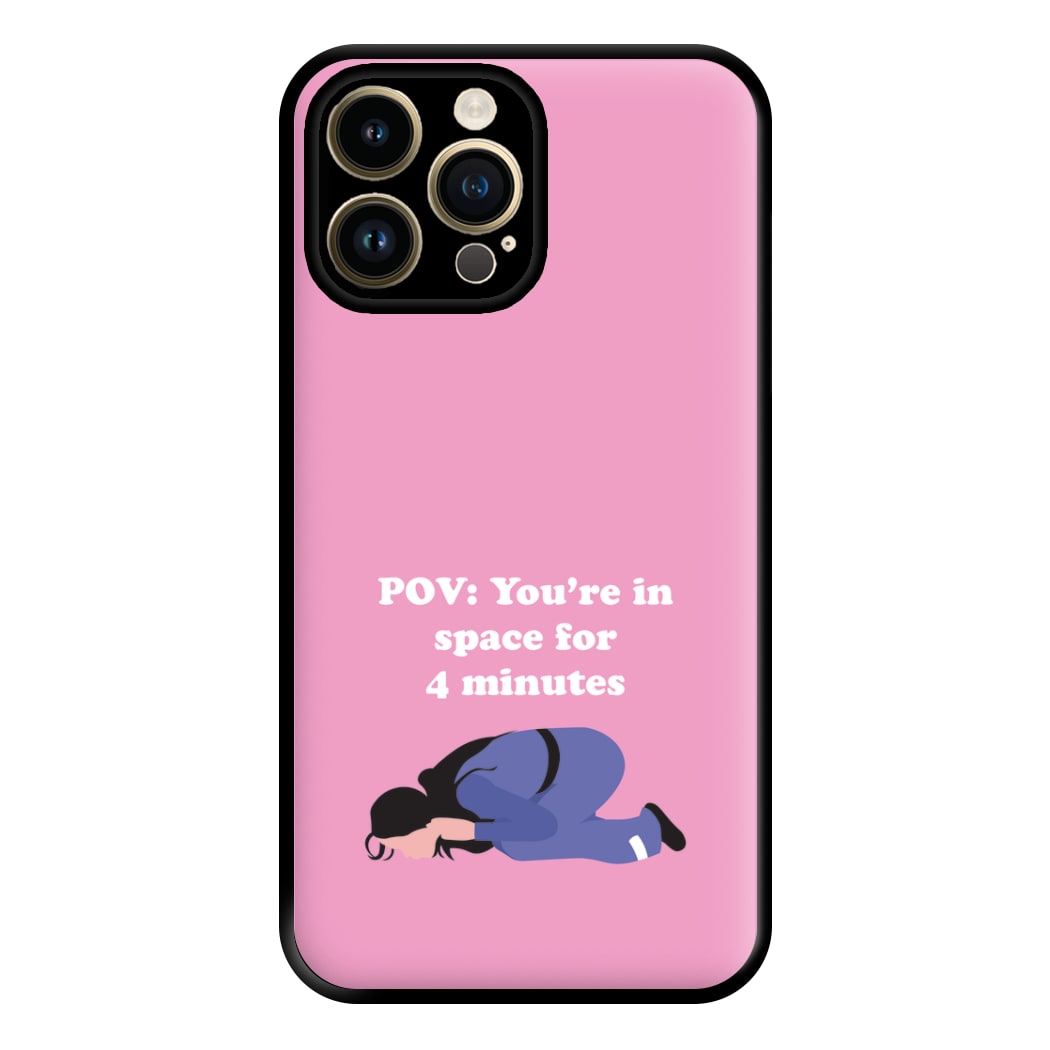 POV: You're In Space For 4 Minutes Phone Case for iPhone 14 Pro Max