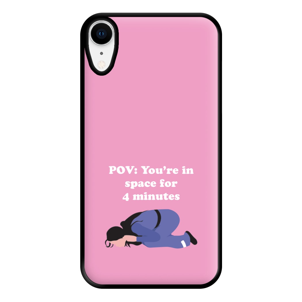 POV: You're In Space For 4 Minutes Phone Case for iPhone XR