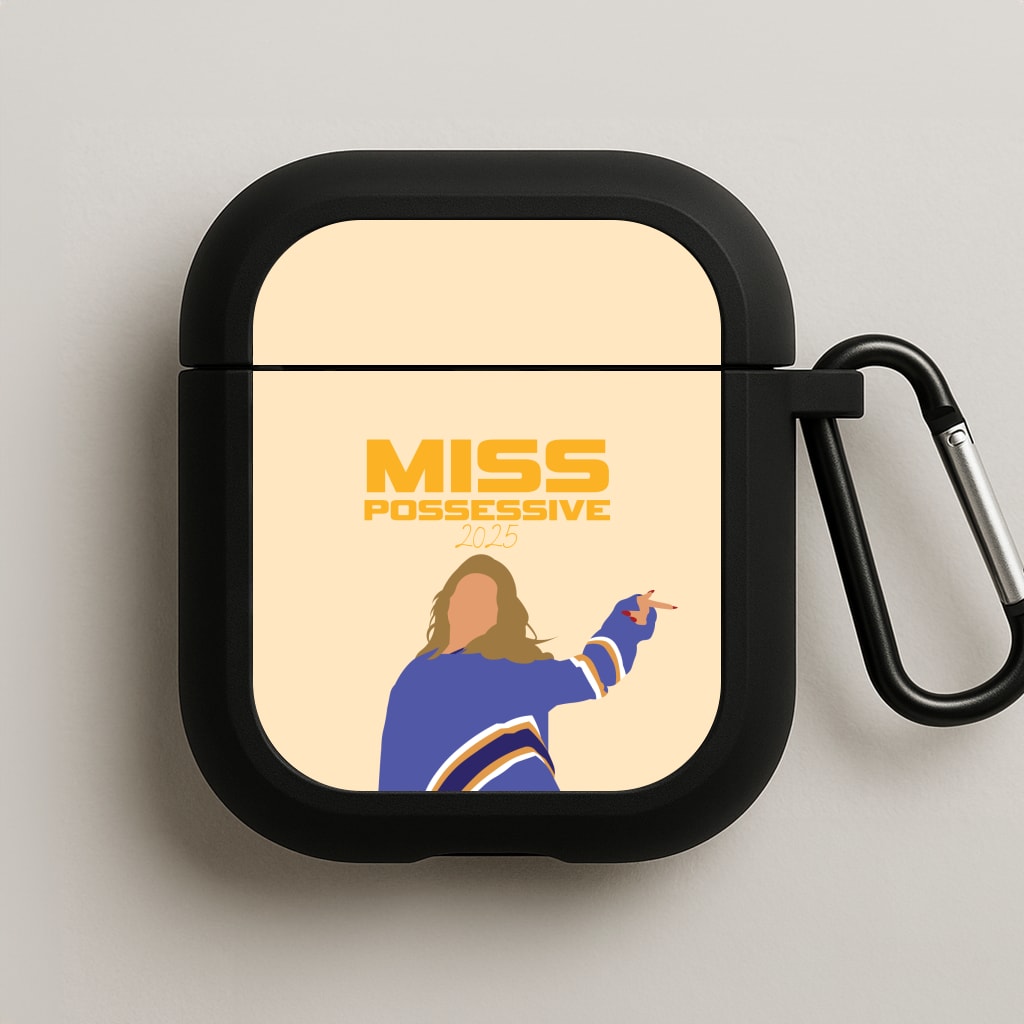 Miss Possessive 25 AirPods Case
