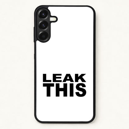 Leak This Phone Case for Galaxy A37