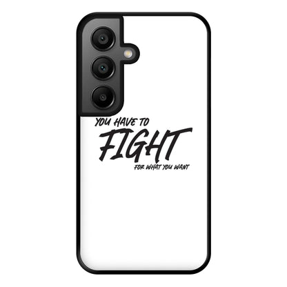 You Have To Fight Phone Case for Google Pixel 8