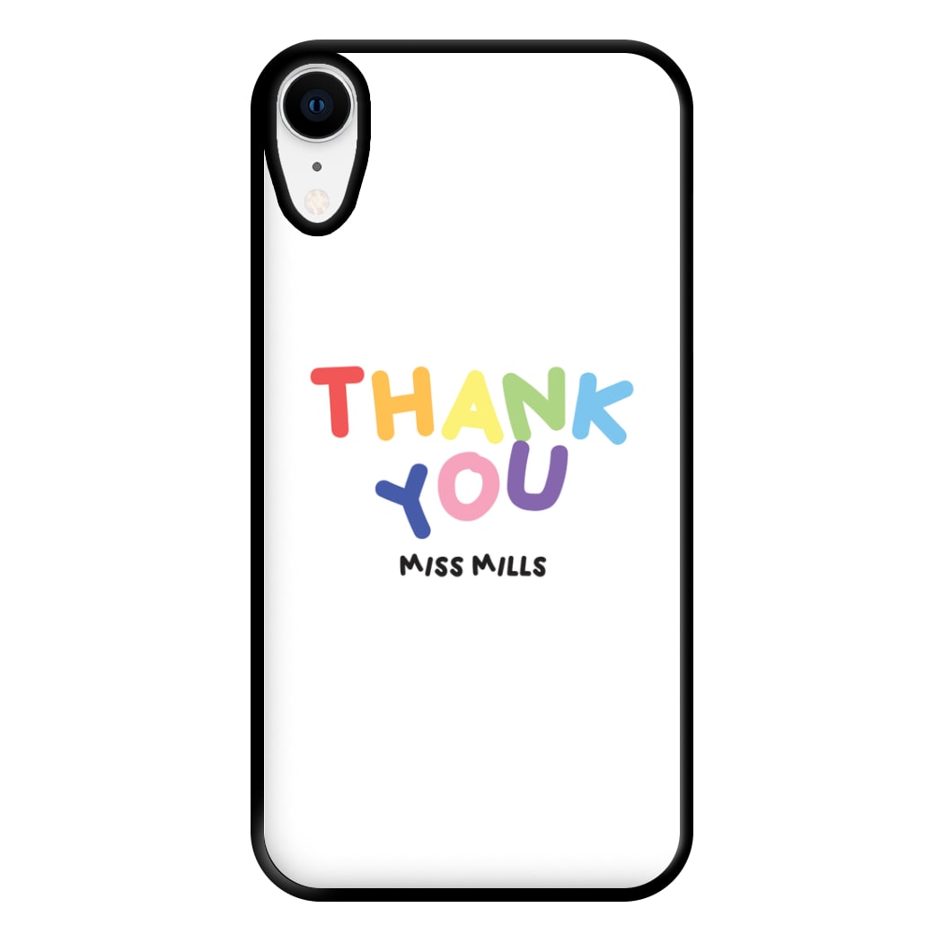 Thank You - Personalised Teachers Gift Phone Case for iPhone XR