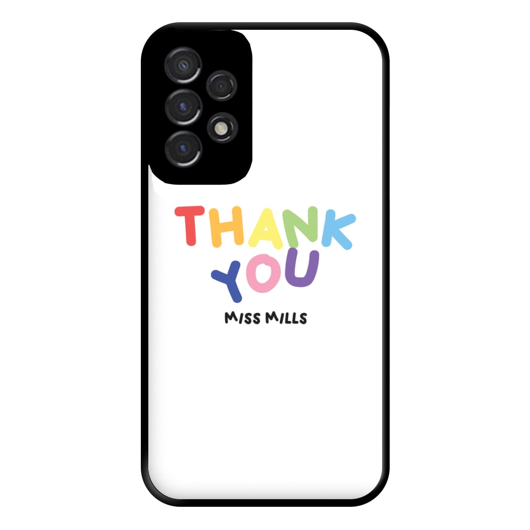 Thank You - Personalised Teachers Gift Phone Case for Galaxy A53