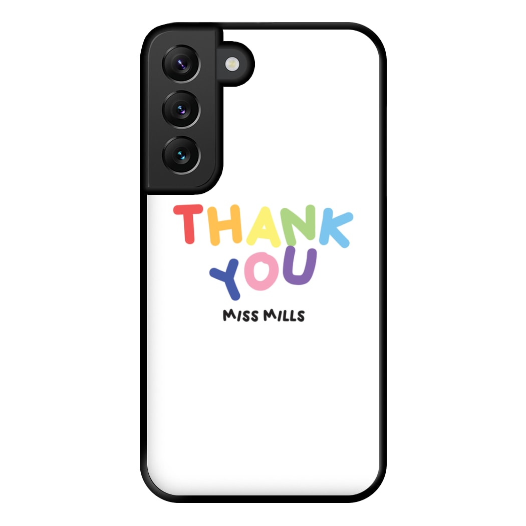 Thank You - Personalised Teachers Gift Phone Case for Galaxy S22 Plus